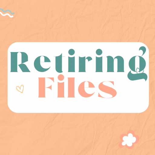 Retiring Files
